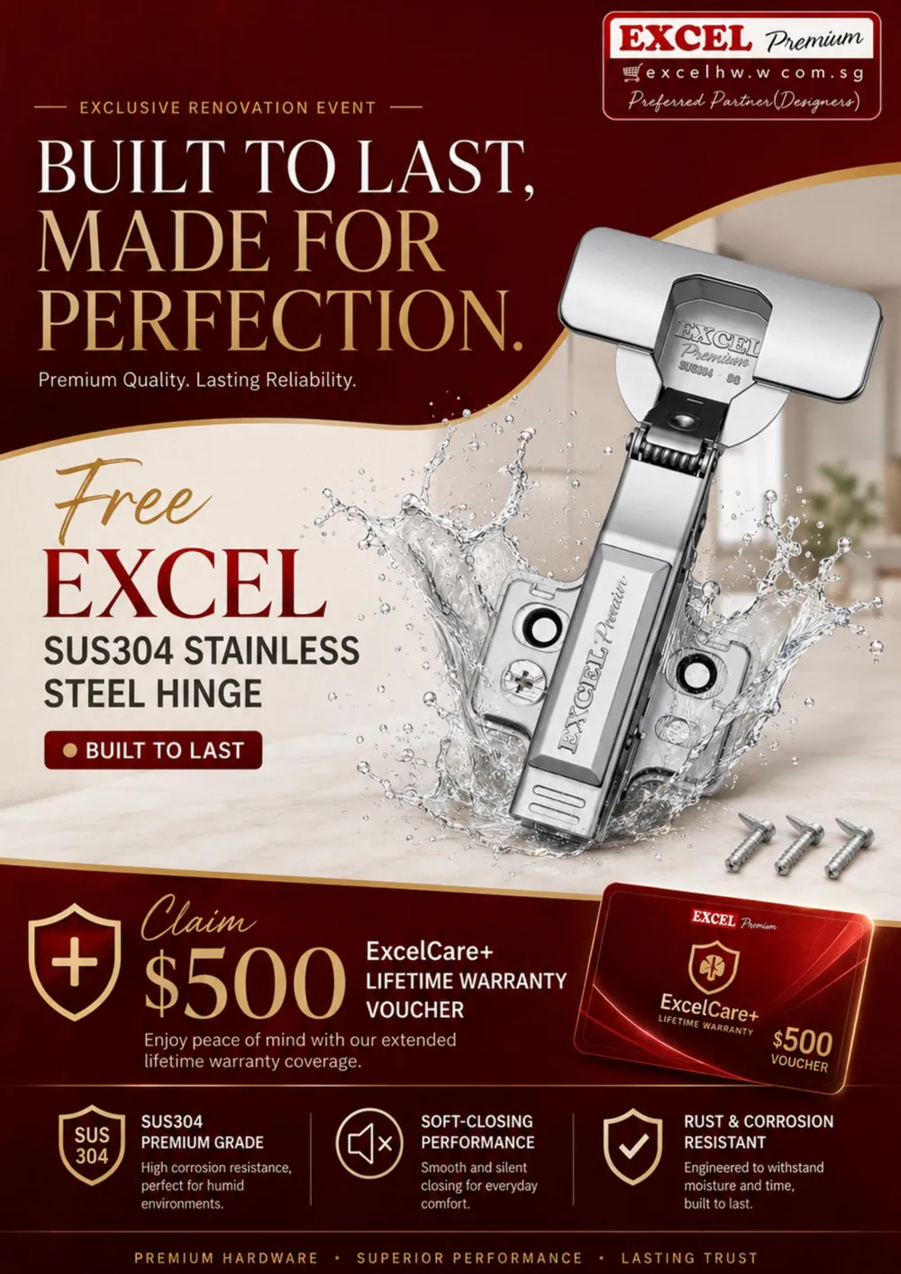 Excel Premium — Free SUS304 hinges + $500 warranty voucher